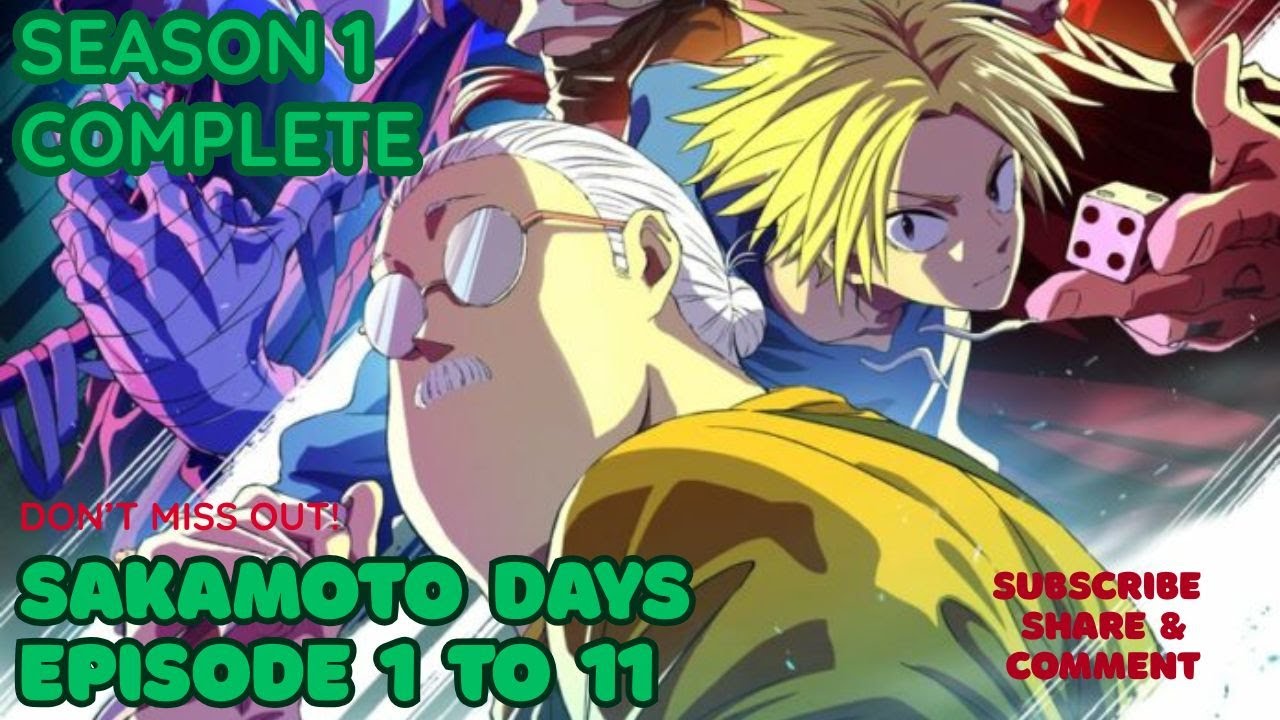 Sakamoto Days Episode 1 to 11 in Hindi /Sakamoto Days anime in Hindi dubbed/Anime videos
